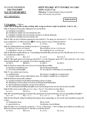 Kiểm tra học kỳ 1 năm học 2012-2013 môn Vật lý 10 thời gian 45 phút (không kể thời gian phát đề)